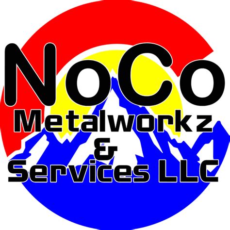 NoCo Metalworkz & Services LLC 